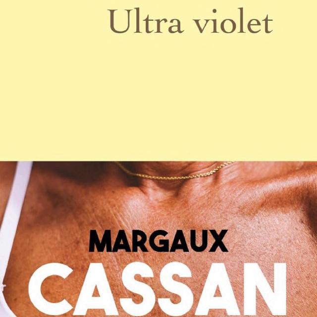 La couverture du livre "Ultra violet" de Margaux Cassan. [Editions Grasset]