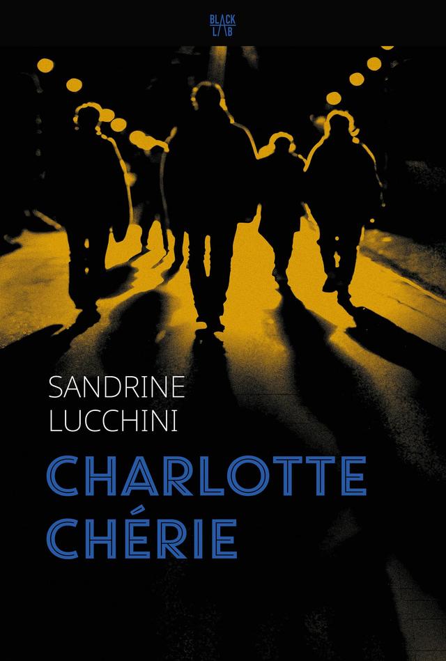 La couverture du livre "Charlotte Chérie" de Sandrine Lucchini. [éd. Black Lab, 2024]