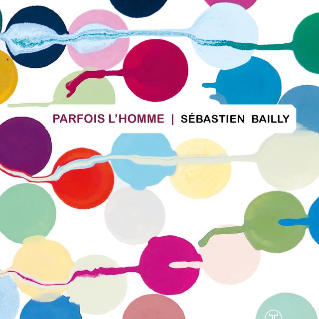 La couverture du livre "Parfois l'homme" de Sébastien Bailly. [Le Tripode]