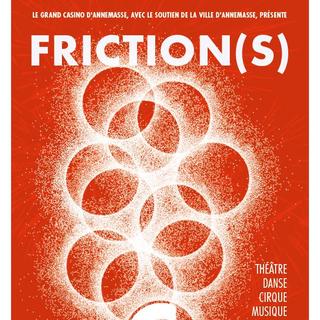 Affiche du festival Friction(s)au Château rouge d'Annemasse. [DR]