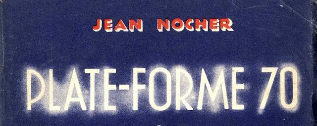 Plateforme 70 ou l'âge atomique de Jean Nocher [RTS]