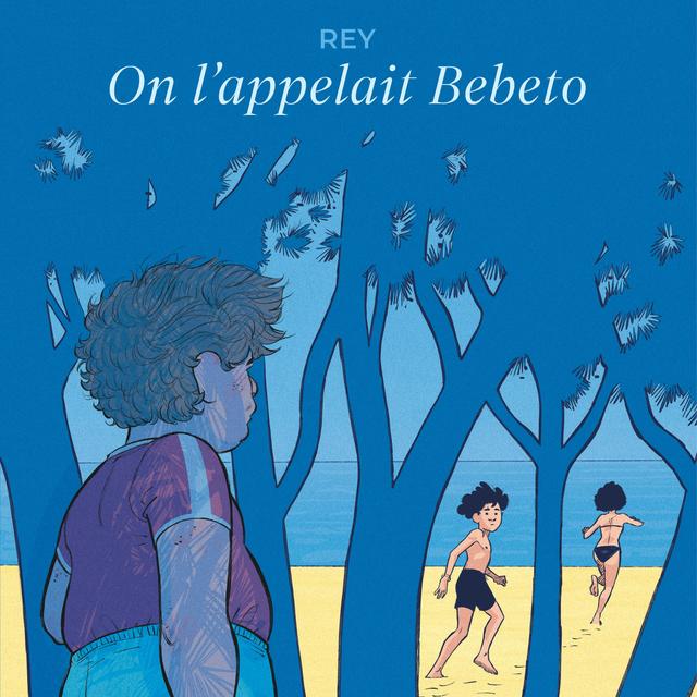 Couverture de la BD "On l'appelait Bebeto" de Javi Rey. [Dargaud - DARGAUD BENELUX]