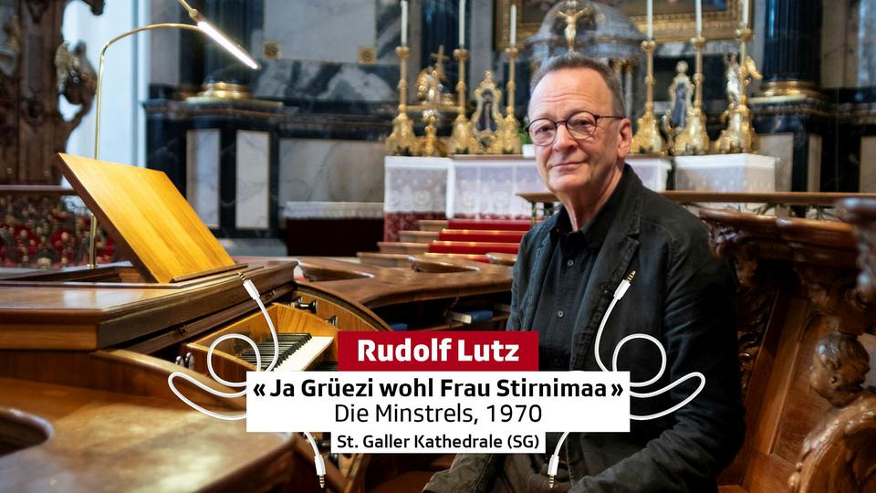 Rudolf Lutz x "Ja Grüezi wohl Frau Stirnimaa"