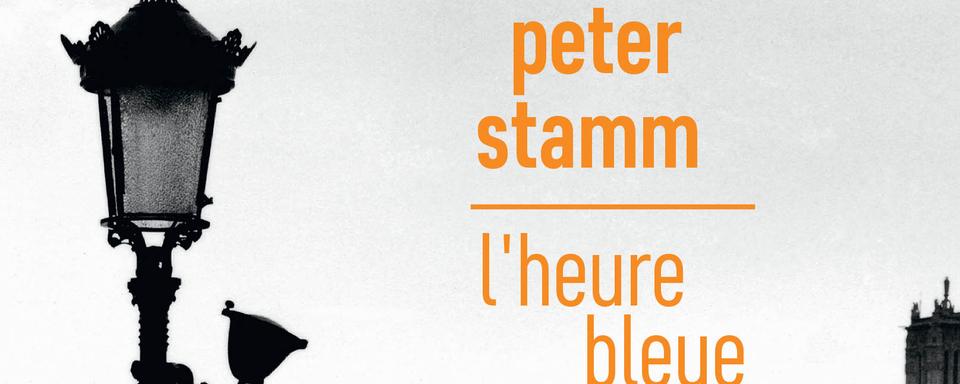 Couverture de "L'heure bleue" de Peter Stamm. [Editions Christian Bourgois]