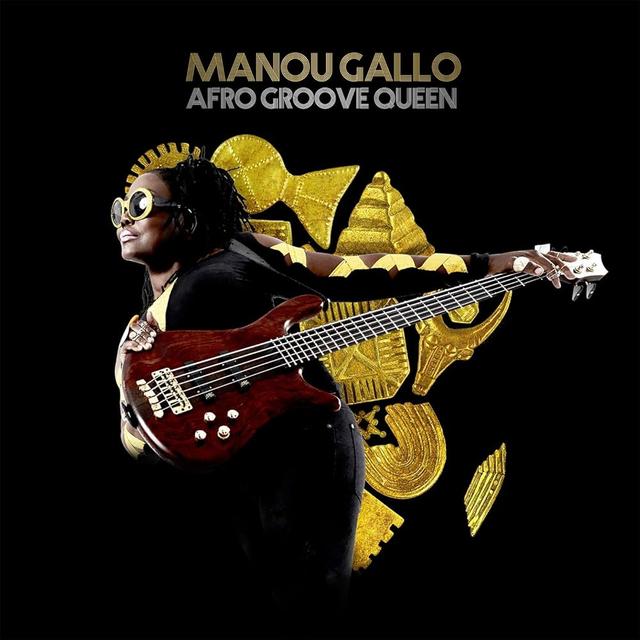 La pochette de l'album de la bassiste ivoirienne Manou Gallo, "Afro Groove Queen". [Contre Jour]