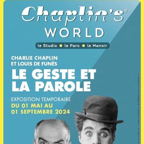 Affiche de l'exposition Charlie Chaplin et Louis de Funès, "Le geste et la parole" à Chaplin's World. [Chaplin's World]