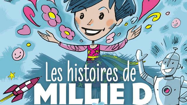 Les histoires de Millie D illustrées