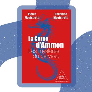 La couverture du livre "La Corne d'Ammon" aux Éditions Odile Jacob. [odilejacob.fr - Éditions Odile Jacob/Montage RTS]