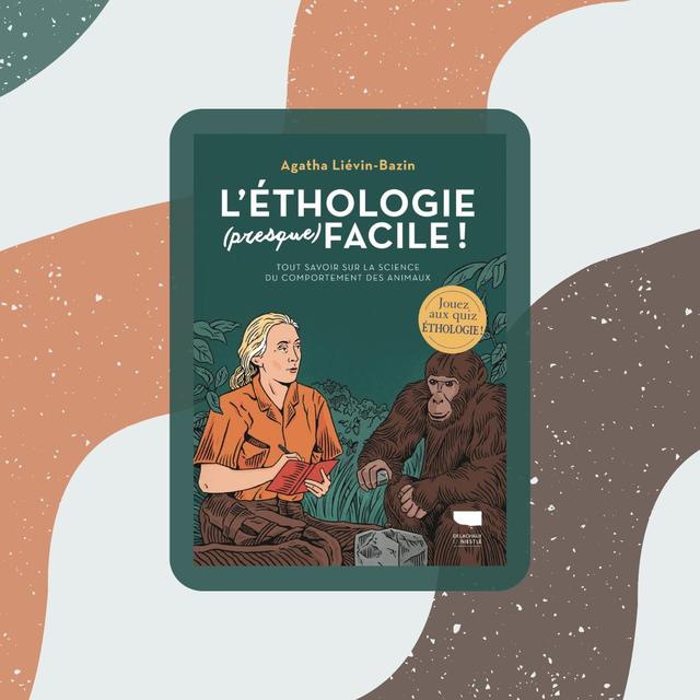 La couverture du livre "L'éthologie (presque) facile" (2024) aux Éditions Delachaux et Niestlé. [Éditions Delachaux et Niestlé - Montage RTS]