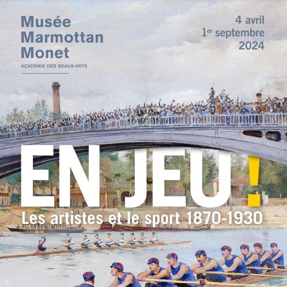 Affiche de l'exposition "En jeu. Les artistes et le sport 1870-1930" au Musée Marmottan Monet. [Musée Marmottan Monet.]
