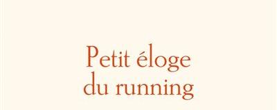 La couverture du livre "Petit éloge du running" de Céline Coulon. [Editions Les Pérégrines]