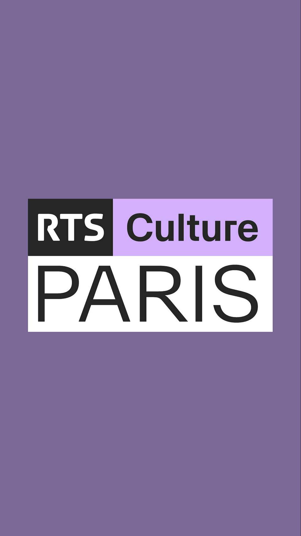 RTS Culture PARIS