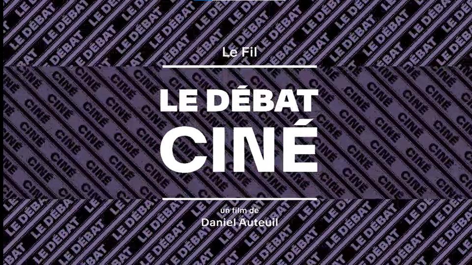 Débat cinéma: "Le fil" de Daniel Auteuil