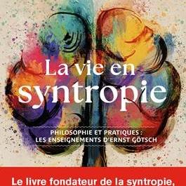 Couverture du livre "Syntropie". [Éditions Terre Vivante]