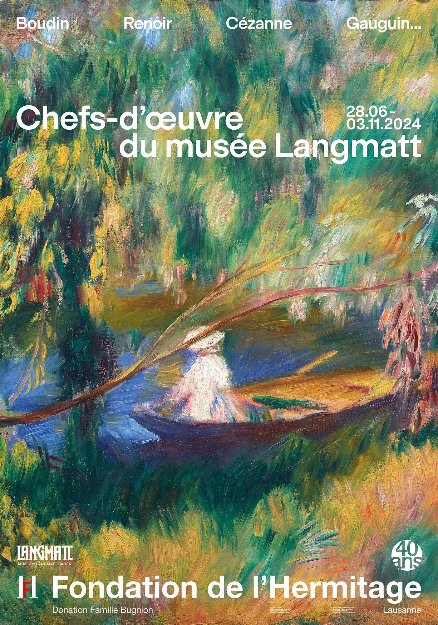 Affiche de l'exposition "Chefs-d'oeuvre du musée Langmatt" à la Fondation de l'Hermitage, à Lausanne. [Fondation de l'Hermitage]
