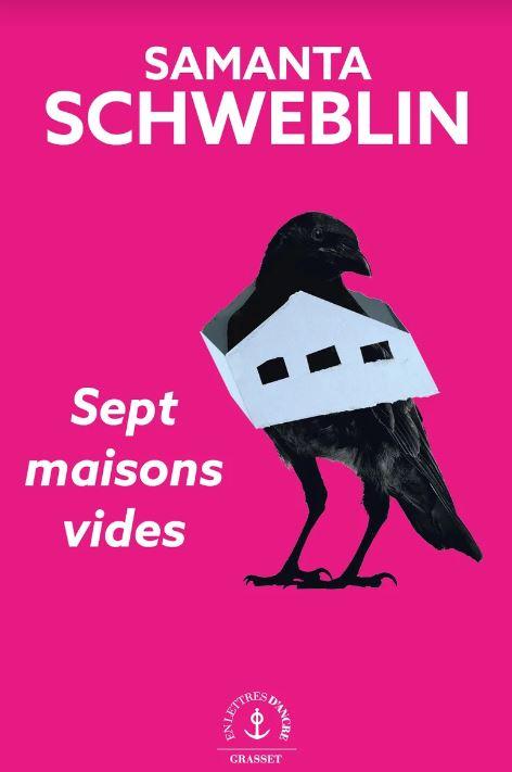 La couverture de "Sept maisons vides" de Samanta Schweblin. [Editions Grasset]