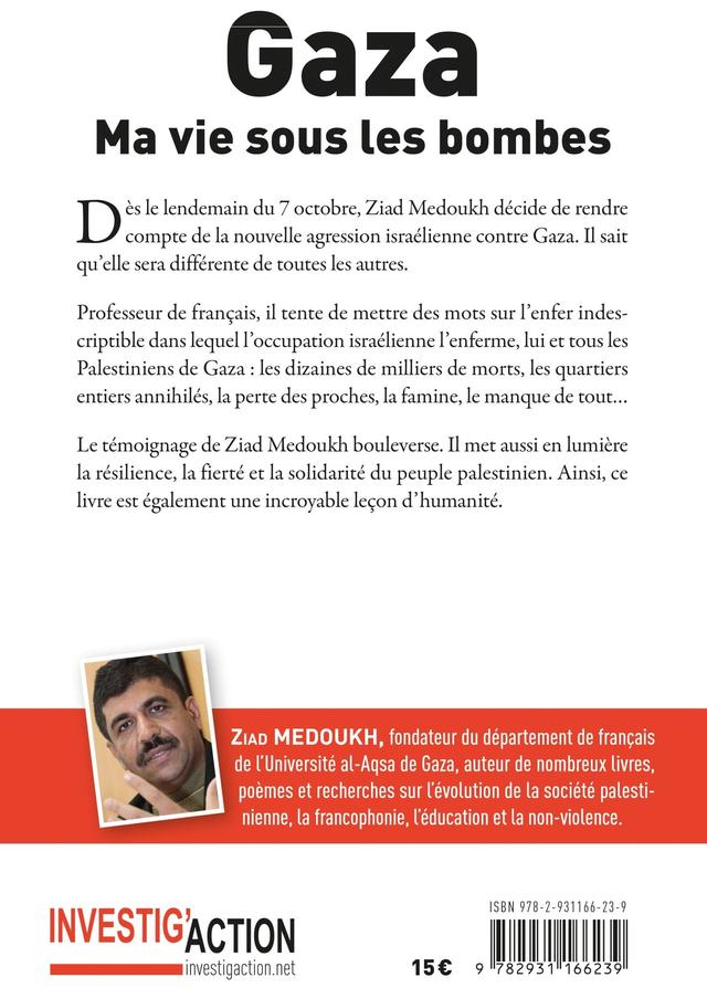 Ziad Medoukh a publié un nouveau livre, "Ma vie sous les bombes", qui raconte sa subsistance à Gaza.