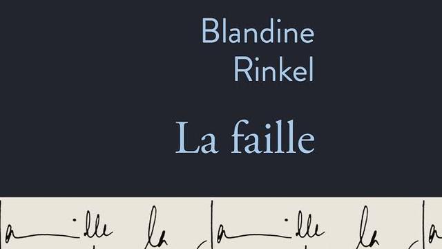 Couverture de "La faille", de Blandine Rinkel. [Editions Stock]