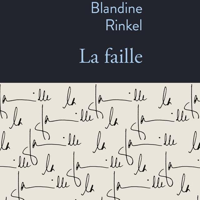 Couverture de "La faille", de Blandine Rinkel. [Editions Stock]