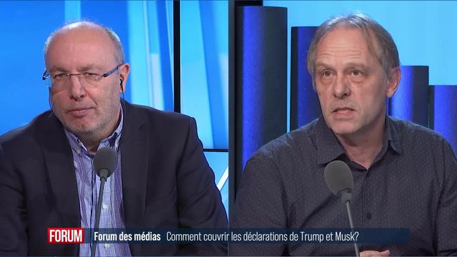 Forum des médias - Comment couvrir les déclarations de Donald Trump et Elon Musk?