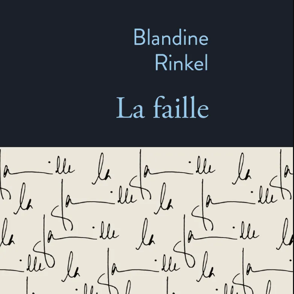 Couverture du livre "La faille", de Blandine Rinkel (2025). [Ed. Stock]