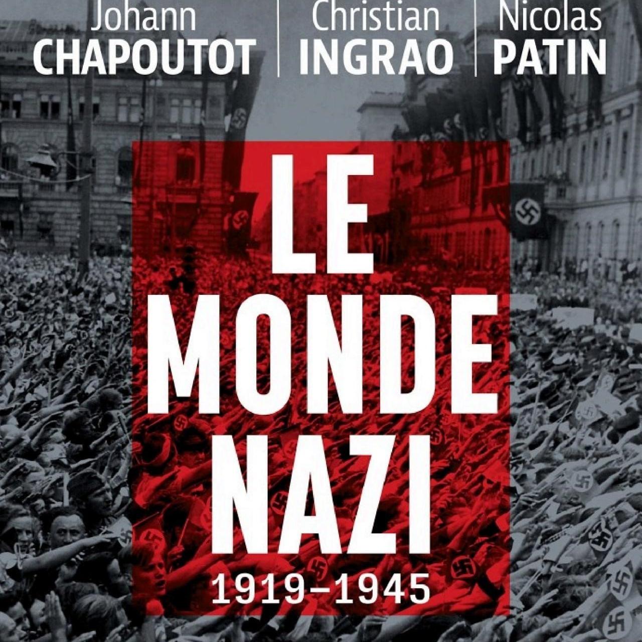 Nazisme (1/5) : Une vision du monde