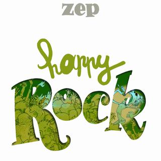 Couverture de "Happy rock" de Zep. [delcourt]