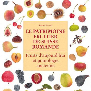 Fruits d'aujourd'hui et pomologie ancienne [Editions Retropomme - La Bibliothèque des Arts]