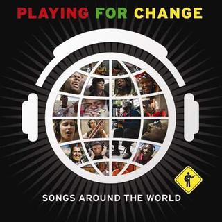 Pochette de l'album "Playing for change". [Hear Music / Universal]