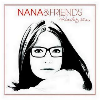 Pochette de l'album "Rendez-vous" de Nana Mouskouri and Friends. [Universal]