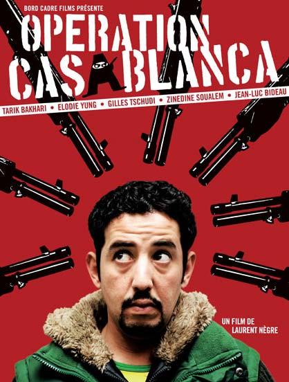 L'affiche du film "Opération Casablanca" de Laurent Nègre. [operation-casablanca.com]