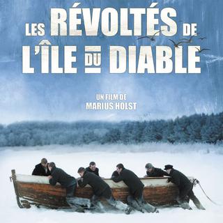 Affiche française du film "Les révoltés de l'île du diable". [Les films du losange]