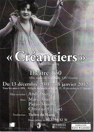 Affiche de "Les créanciers", de Strindberg, à voir au T50 de Genève. [t50.ch]