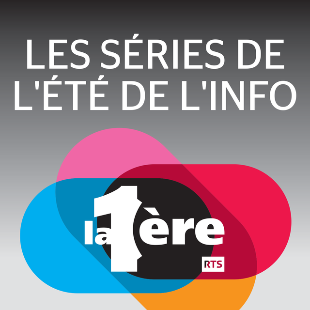 Logo Les séries d'été de l'Info [RTS]