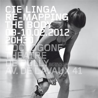 "Re-Mapping the body" de la compagnie Linga. [linga.ch]