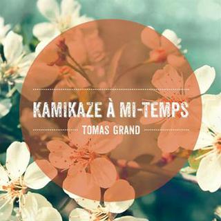 Pochette de l'album "Kamikaze à mi-temps" de Tomas Grand. [Disques Office]