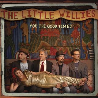 La couverture de l'album "For the good times" de The little Willies. [Emi music]