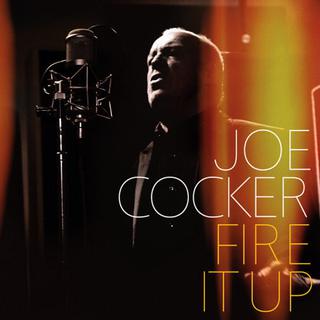 Couverture du CD de Joe Cocker, "Fire it up". [Sony Music]