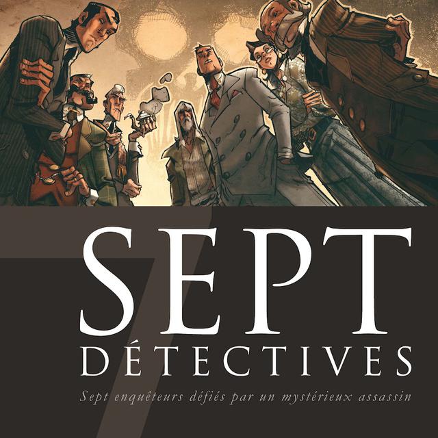 La couverture de "Sept détectives". [Editions Delcourt]