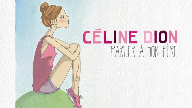 Pochette du single "Parler à mon père" de Céline Dion. [Columbia]