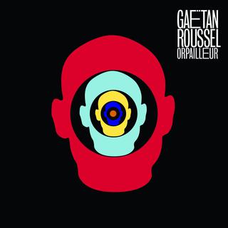 La pochette de l'album "Orpailleur" de Gaëtan Roussel (2013). [Barclay]