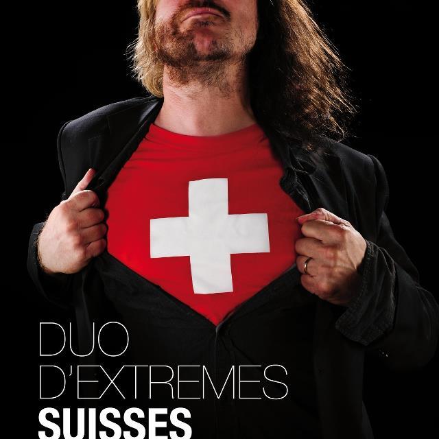 Duo d'eXtrêmes suisses. [DR]