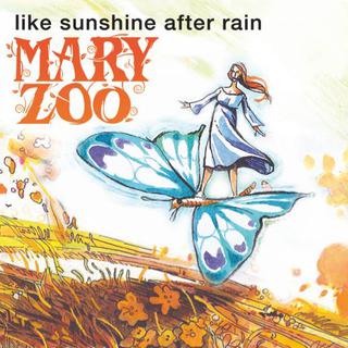 Pochette de l'album "Like sunshine after rain" de Mary Zoo. [maryzoo.com]