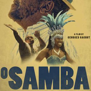 L'affiche du film "O samba" de Georges Gachot.