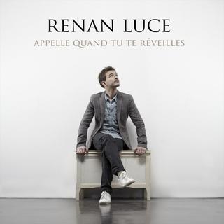 Pochette du single "Appelle quand tu te réveilles" de Renan Luce. [Universal]