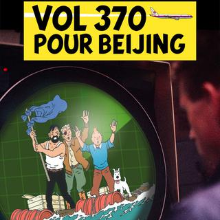 Vol 370 pour Beijing [Moulinsart - Pascal Bernheim]