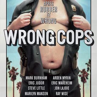 L'affiche de "Wrong Cops", de Quentin Dupieux. [Realitism Films]
