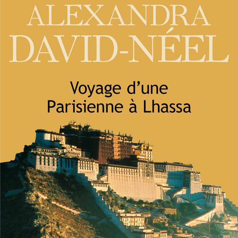 La couverture de "Voyage d’une Parisienne à Lhassa Pocket", d'Alexandra David Neel. [Pocket]