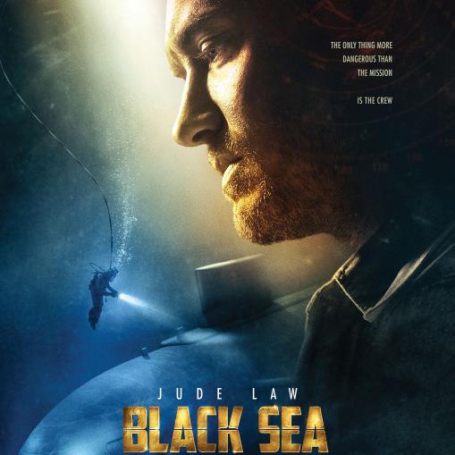 L'affiche du film "Black Sea". [DR]