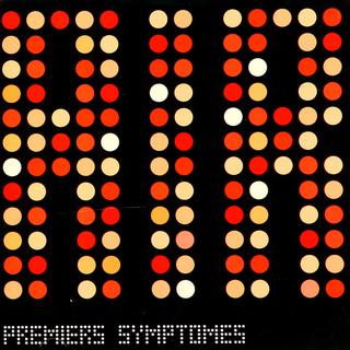 La pochette de l'album "Premiers symptômes" de Air. [Source]